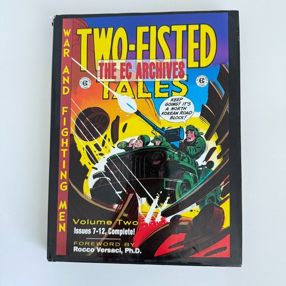 The EC Archives: Two-Fisted Tales Volume 2 Hardcover – Aug. 21 2007 - Picture 1 of 10